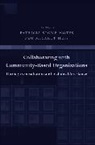 Patricia Motes, Patricia Hess Motes, Patricia Stone (EDT)/ Hess Motes, Patricia Stone Hess Motes, Peg Hess, Peg McCartt Hess... - Collaborating With Community Based Organizations Through