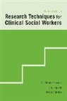 Irwin Epstein, Tony Tripodi, Elizabeth M. Vonk, Elizabeth M. Tripodi Vonk, M. Elizabeth Vonk, M. Elizabeth Tripodi Vonk - Research Techniques for Clinical Social Workers