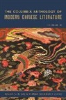 Joseph Lau, Joseph Goldblatt Lau, Joseph S. M. Lau, Joseph S. M. (EDT)/ Goldblatt Lau, Joseph S. M. Goldblatt Lau, Howard Goldblatt... - Columbia Anthology of Modern Chinese Literature