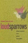 Julie Chiu, Et al, Aili Mu, Julie Chiu, Julie (Lingnan University) Chiu, Howard Goldblatt... - Loud Sparrows