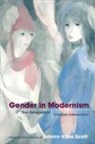 Bonnie Kime Scott, Bonnie Kime (EDT) Scott, Bonnie Kime Scott - Gender in Modernism