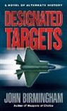 John Birmingham - Designated Targets