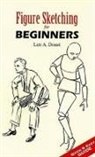 Len a Doust, Len A. Doust, Len A. Doust - Figure Sketching for Beginners