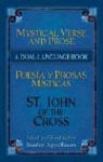 Saint/ Appelbaum John of the Cross, St John Of The Cross, St. John of the Cross, Stanley Appelbaum - Mystical Verse and Prose/poesias Y Prosas Misticas