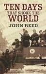 John Reed - Ten Days That Shook the World