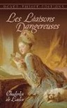 Chodelos De Laclos, Choderlos De Laclos, Choledos De Laclos - Les Liaisons Dangereuses