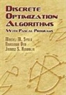 Narsingh Deo, Janusz S Kowalik, Janusz S. Kowalik, Maciej M Syslo, Maciej M. Syslo, MacIej M./ Deo Syslo - Discrete Optimization Algorithms