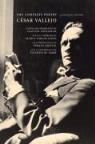 Cesar Vallejo, Cesar Hart Vallejo, Cesar/ Eshleman Vallejo, Clayton Eshleman - Complete Poetry