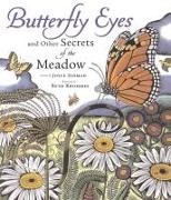 Sidman Joyce Sidman, Joyce Sidman, Joyce/ Krommes Sidman, Krommes Beth Krommes, Beth Krommes - Butterfly Eyes and other Secrets of the Meadow