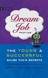 Donna Green, Donna Hayden Green - Dream Job Profiles