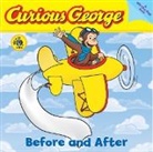 Rey H. A. Rey, Not Available (NA), H. A. Rey, H.A. Rey, Margret Rey, H. A. Rey... - Curious George Before And After