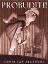 Chris Van Allsburg, Van Allsburg Chris Van Allsburg, Chris Van Allsburg, Chris Van Allsburg, Chris Van Allsburg - Probuditi!