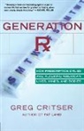 Greg Critser - Generation Rx