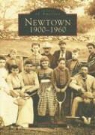 Daniel Cruson - Newtown: 1900-1960