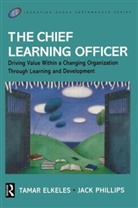 Tamar Elkeles, Jack Phillips, Jack J. Phillips, Jack J. Elkeles Phillips - Chief Learning Officer