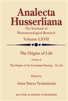 Anna-Teres Tymieniecka, Anna-Teresa Tymieniecka, A-T. Tymieniecka - The Origins of Life Volume II