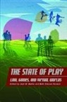 Jack M. (EDT)/ Noveck Balkin, Bernard Paris, Jack Balkin, Jack M Balkin, Jack M. Balkin, Beth Simone Noveck - The State of Play