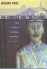 Richard Price - Convict and the Colonel