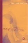 Leonard Lawlor - Implications of Immanence
