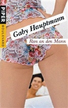 Gaby Hauptmann - Ran an den Mann