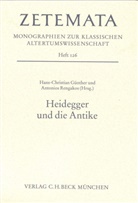 Hans Christian Günther, Hans-Christian Günther, Antonios Rengakos - Heidegger und die Antike