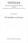 Christian Marek, Christian Marek - Die Inschriften von Kaunos