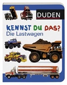 Duden Kennst Du das?: Duden - Kennst Du das? Die Lastwagen