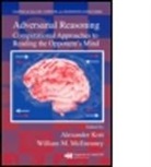 Alexander Kott, Alexander (Darpa-Defense Advanced Research P Kott, Alexander Mceneaney Kott, Alexander Kott, Kott Alexander, William McEneaney... - Adversarial Reasoning