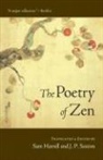 Sam Hamill, J.P. Seaton - The Poetry of Zen