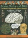 Rob Desalle, Ian/ Desalle Tattersal, Ian Tattersall, Patricia Wynne, Patricia J. Wynne - Bones, Brains And DNA