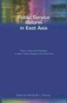 Anthony Cheung, Anthony Cheung, Anthony B. L. Cheung - Public Service Reform in East Asia