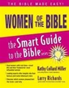 Kathy Collard Miller, Kathy Collard Miller, Larry Richards - Women of the Bible