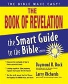 Daymond R. Duck, Daymond R./ Richards Duck, Thomas Nelson, Larry Richards, Thomas Nelson, Zondervan... - The Book of Revelation