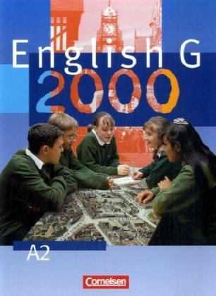 Barbar Derkow-Disselbeck, Barbara Derkow-Disselbeck, Laurenc Harger, Laurence Harger, Macfar, … - English G 2000. Ausgabe A2 - 2: Schülerbuch, 6. Schuljahr