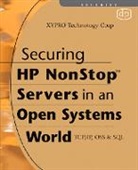 XYPRO Technology Corp, Xypro Technology Xypro Technology Corp, Xypro Technology Corp (COR), Xypro Technology Corp., XYPRO Technology XYPRO Technology Corp - Securing Hp Nonstop Servers in an Open Systems World