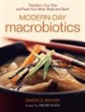 Simon Brown, Michio Kushi - Modern-Day Macrobiotics