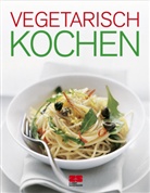 Monika Kellermann, Susi Eising - Vegetarisch Kochen