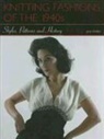 Jane Waller - Knitting Fashions of the 1940s