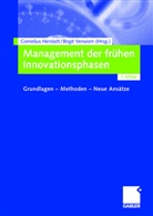 Corneliu Herstatt, Cornelius Herstatt, Verworn, Verworn, Birgit Verworn - Management der frühen Innovationsphasen