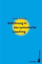 Sonja Radatz - Einführung in das systemische Coaching