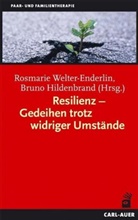 Hildenbran, Hildenbrand, Hildenbrand, Bruno Hildenbrand, Welter-Enderli, Rosemarie Welter-Enderlin... - Resilienz - Gedeihen trotz widriger Umstände