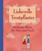 Birgit Adam - Liebevolle Trostpflaster