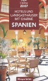 Michelle Gastaut - Hotels und Landgasthäuser mit Charme Spanien 2007