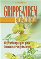 Walter Binder - Grippe-Viren abwehren