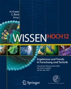 Dieter Lohmann, Nadj Podbregar, Nadja Podbregar, Beck, Beck, Christina Beck... - Wissen Hoch 12