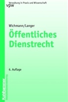 Karl-Ulrich Langer, Manfred Wichmann - Öffentliches Dienstrecht