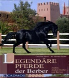 Susann Geipert, Susanne Geipert, Susanne (Dr.) Geipert, Christian Slawik, Christiane Slawik, Christiane Slawik - Legendäre Pferde der Berber