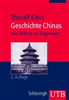 Thoralf Klein - Geschichte Chinas