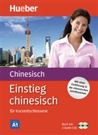 Marie-Luise Beppler-Lie, Hedwig Nosbers, Matthias Öhler - Einstieg chinesisch, m. 1 Audio-CD, m. 1 Buch
