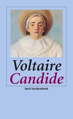Voltaire - Candide oder Der Optimismus - Roman